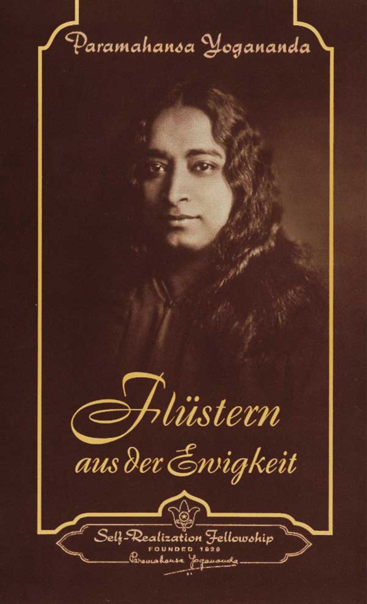 Flüstern aus der Ewigkeit, Paramahansa Yogananda