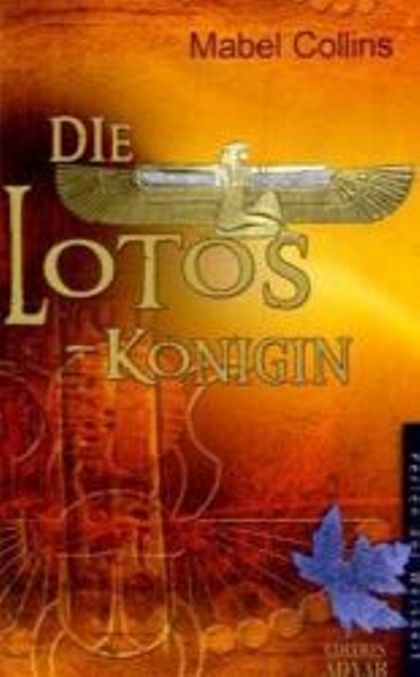 Die Lotos Königin, Mabel Collins