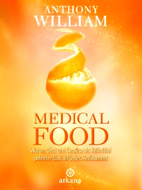 Medical Food, Anthony William