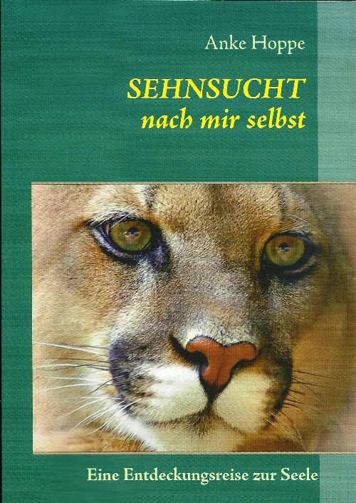 Sehnsucht nach mir selbst, Anke Hoppe