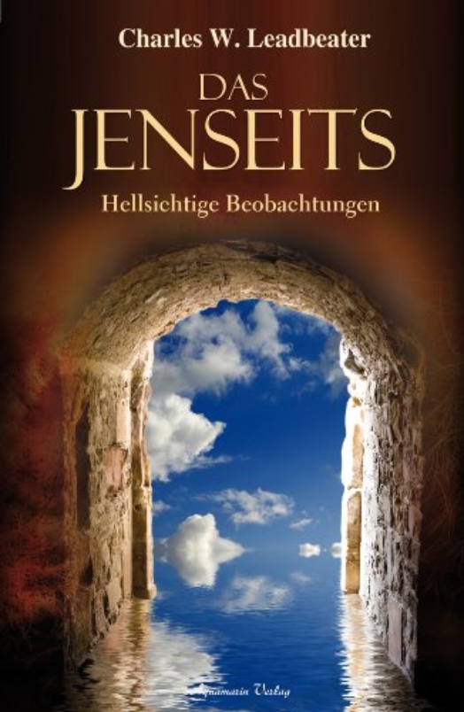 Das Jenseits, Charles W. Leadbeater