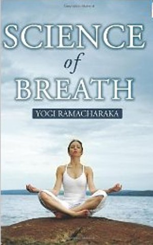 Science of Breath, Yogi Ramacharaka