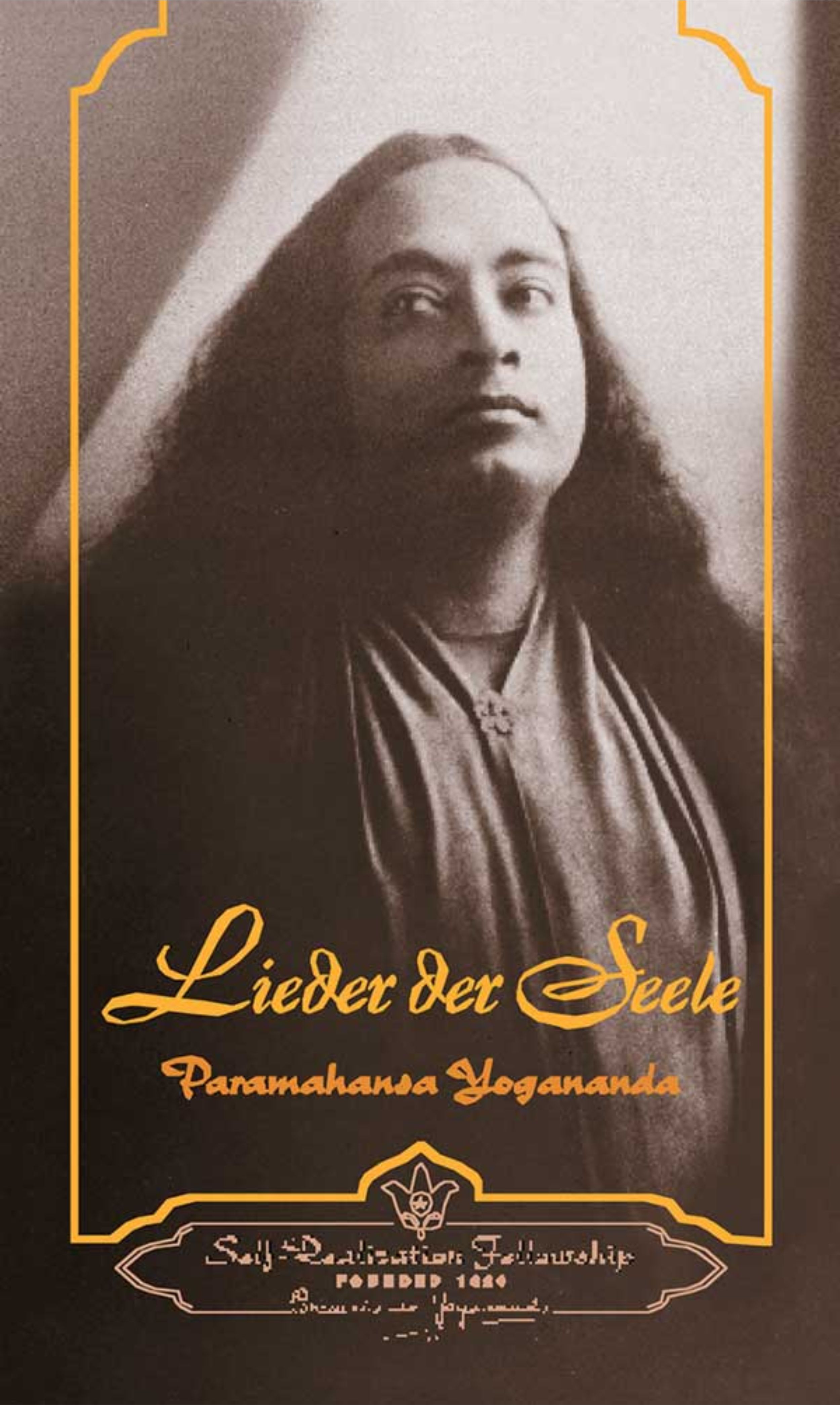 Lieder der Seele, Paramahansa Yogananda