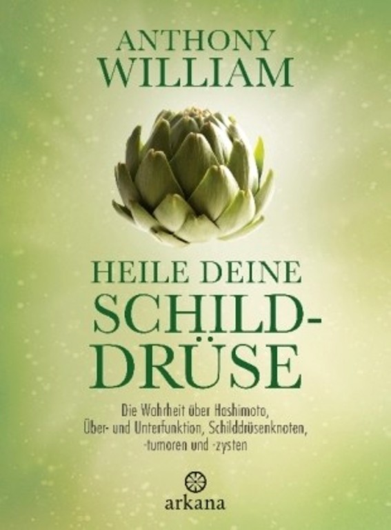 Heile deine Schilddrüse, Anthony Williams