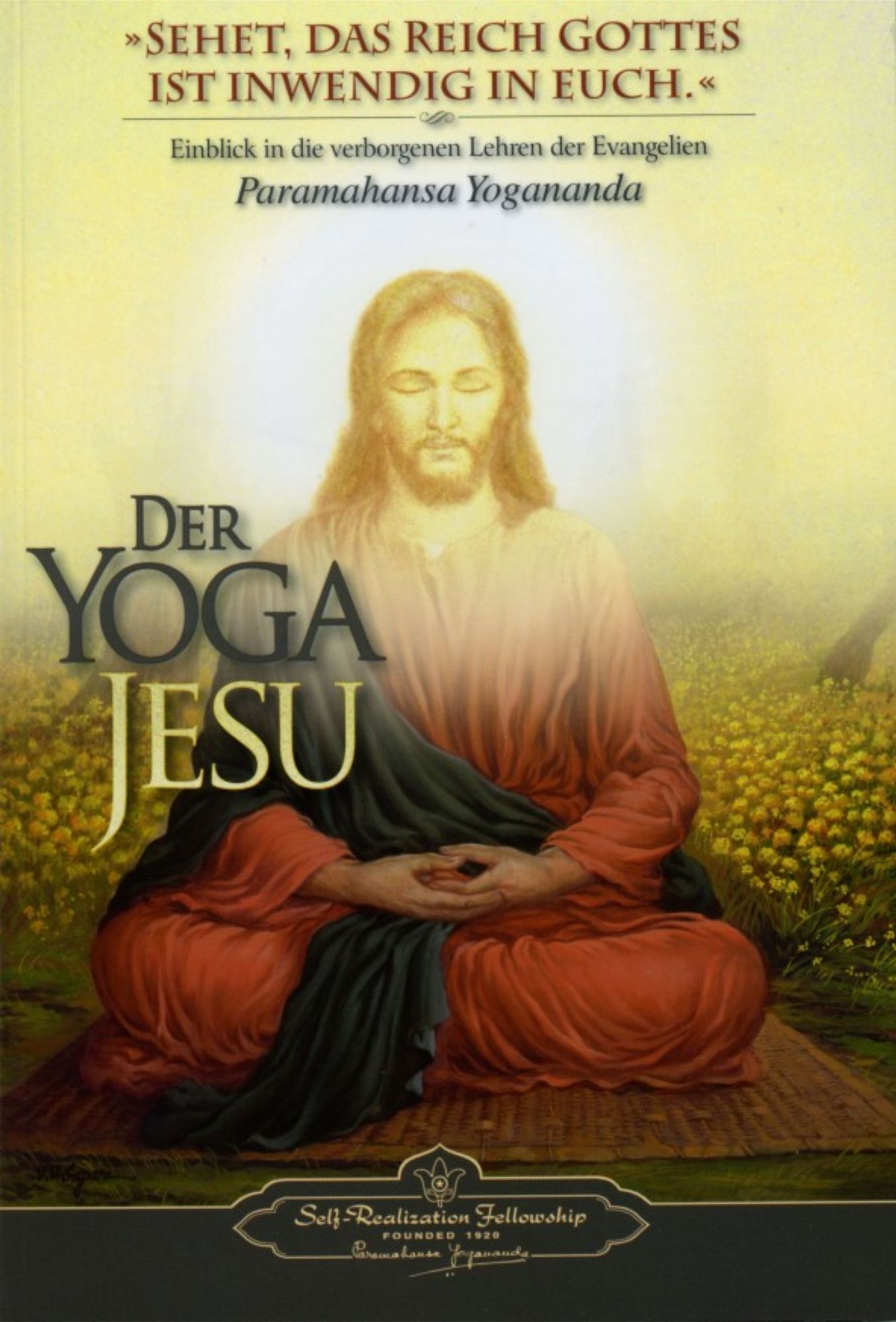 Der Yoga Jesu, Paramahansa Yogananda