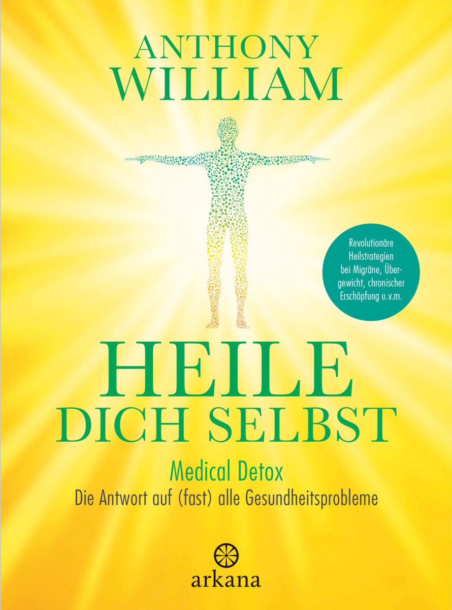 Heile Dich Selbst, Anthony William