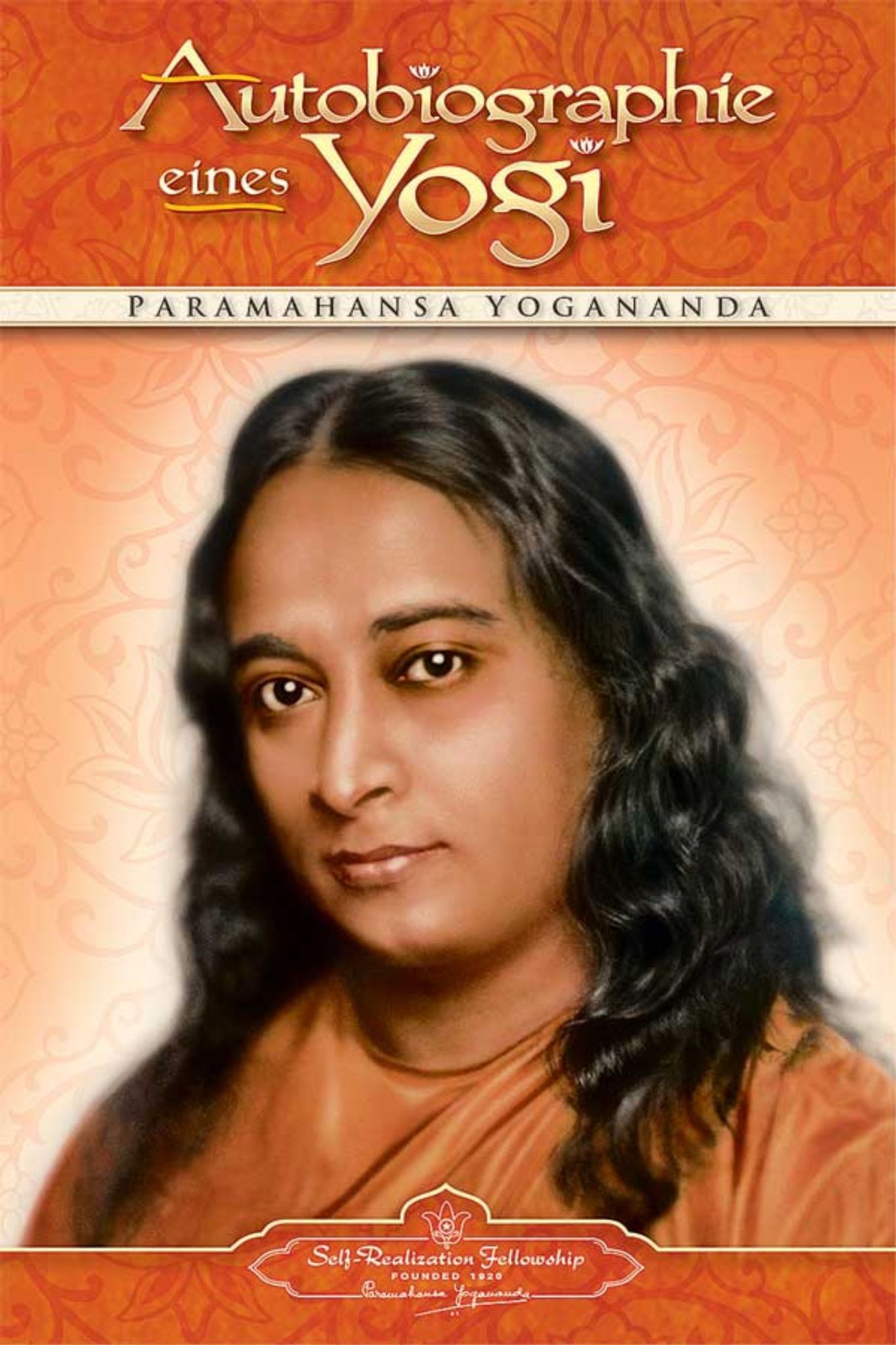 Autobiographie eines Yogi, Paramahansa Yogananda