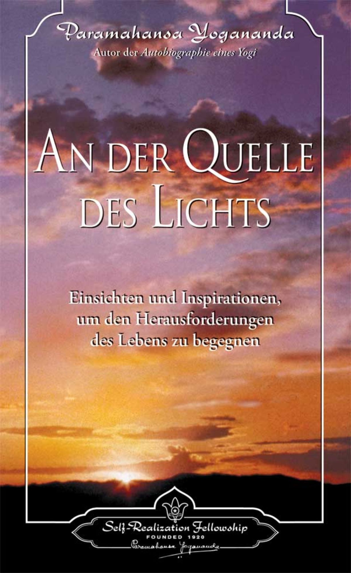 An der Quelle des Lichts, Paramahansa Yogananda